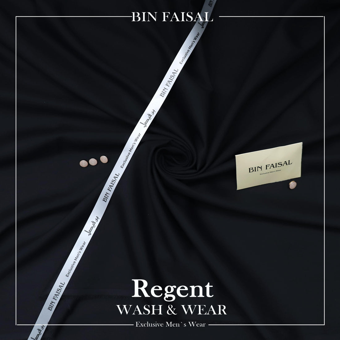 BIN FAISAL – Super Luxury Regent Wash & Wear